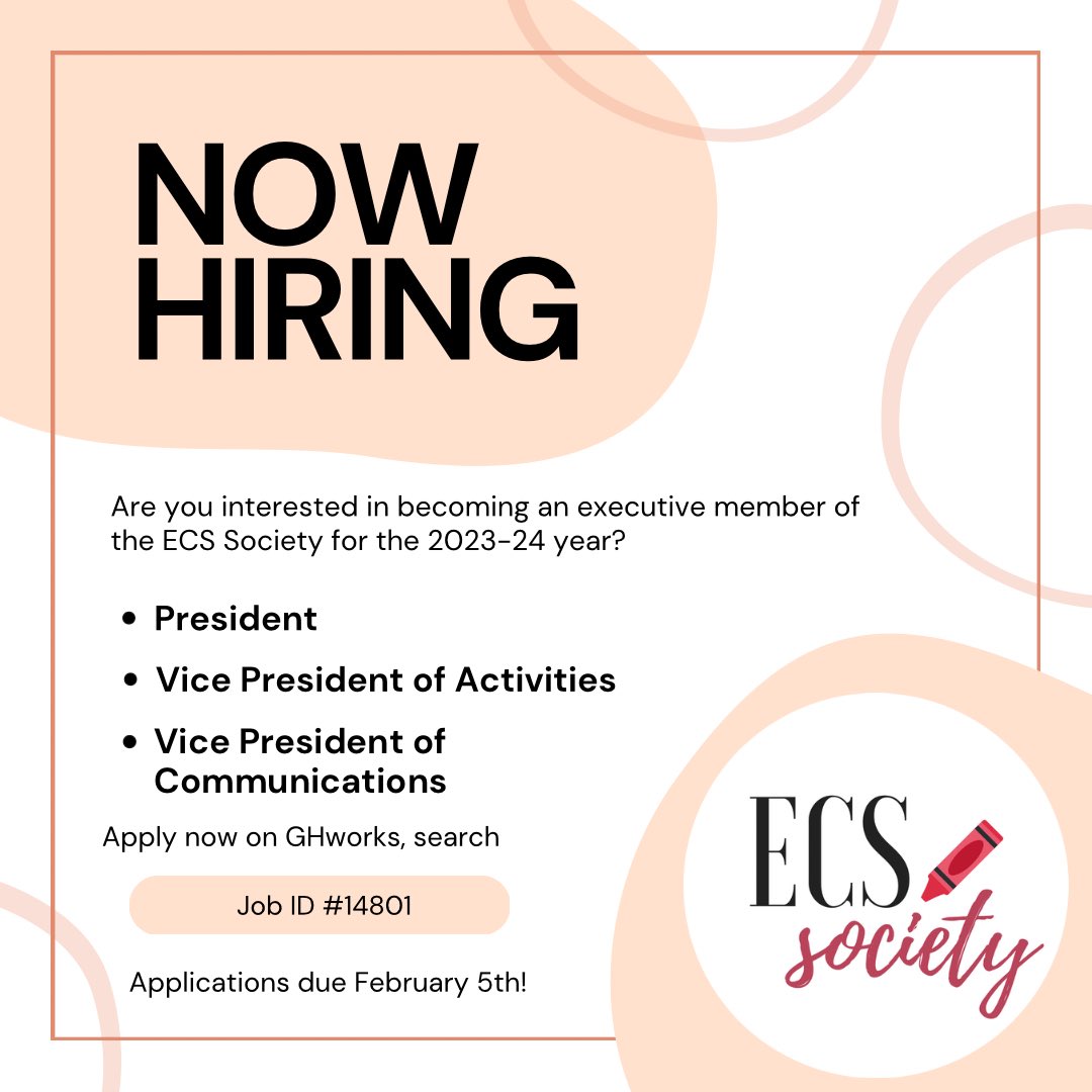 ECSociety's tweet photo. Students can now apply for an executive position in the ECS Society for the 2023-24 year! Apply now on GHworks🎉🖍! https://t.co/RZ5VY5m3T1