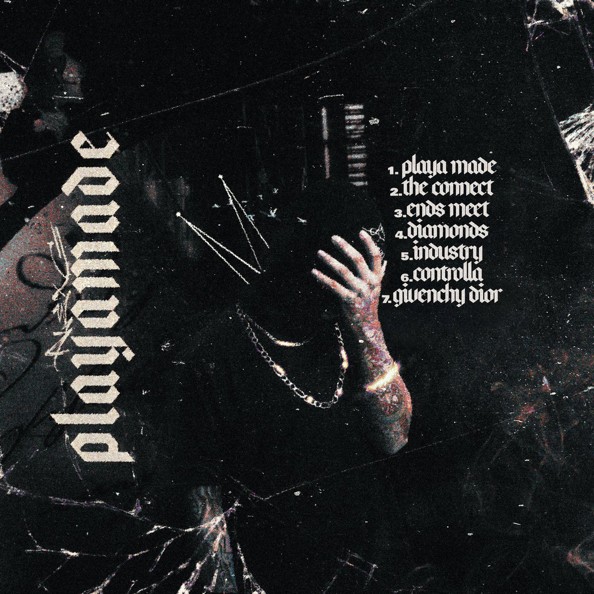 hardtrenches's tweet photo. #PLAYAMADE THE EP https://t.co/fpQB1RDILn