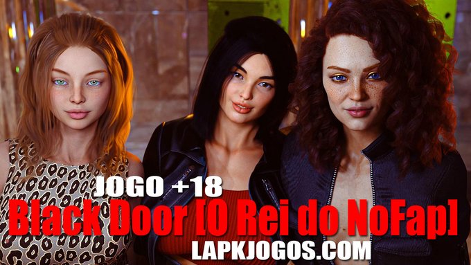 Black Door [O Rei do NoFap] Jogo em Portugu&ecirc;s https://t.co/f4HAquH0o2 😍 #lapkjogos #3dgirls  #3dart https://t<a href="/tag/3dart"class="tags"><span>#3dart</span></a><a href="/tag/3dgirls"class="tags"><span>#3dgirls</span></a><a href="/tag/lapkjogos"class="tags"><span>#lapkjogos</span></a>