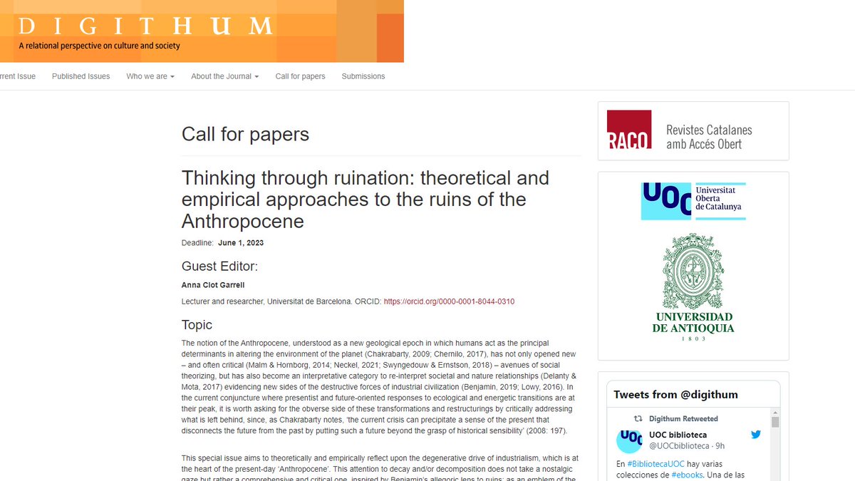 digithum's tweet photo. Thinking through ruination: theoretical and empirical approaches to the ruins of the Anthropocene

Deadline:  June 1, 2023

Guest editor: @clot_anna 

More details: 

https://t.co/Gaj5rm0eKo https://t.co/E6B2g9SxKW