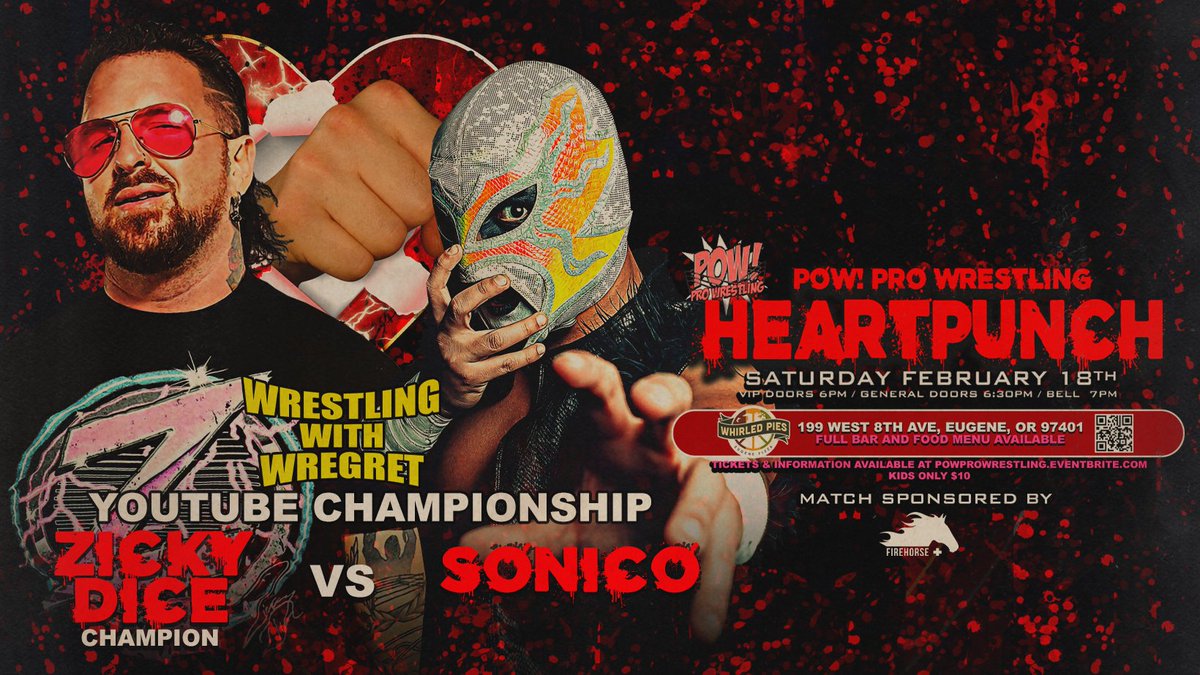 powprowrestling's tweet photo. Hey, POWderkeg! Tickets go on sale at noon today for "Heartpunch", Saturday, February 18, LIVE from Whirled Pies!
YouTube Champion Zicky Dice returns to defend his title against the mysterious & magnificent Sonico!
https://t.co/QXFY18rRTR https://t.co/0lHPViVvlW