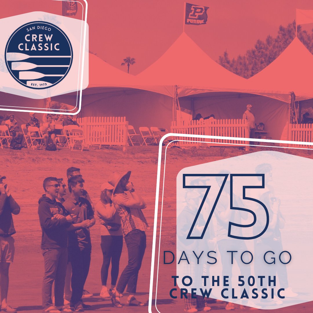 ONLY 75 DAYS TO GO until the 50th Crew Classic!
Register or check out your competition at @regattacentral 👀
regattacentral.com/regatta/?job_i…

#crewclassic #sandiegocrewclassic #therowingseasonstartshere #stayclassic #sandiego #rowing #SDCC2023 #crewclassic2023