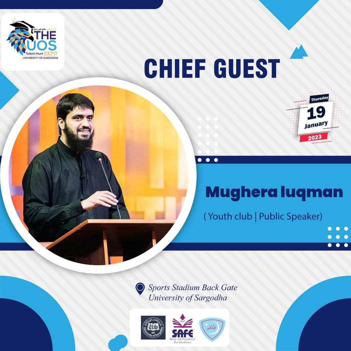 UmmahFirst313's tweet photo. Renowned Islamic Scholar of #YouthClub #MugheraLuqman will be here at THE UOS on Thursday 19 January 2023.
#YouthClub
#Jamiatuos #TalentHuntExpo #Expo #Education #Safeuos #Season2
#UOS #jamiatdiamondjubilee https://t.co/tHAUavsFNh