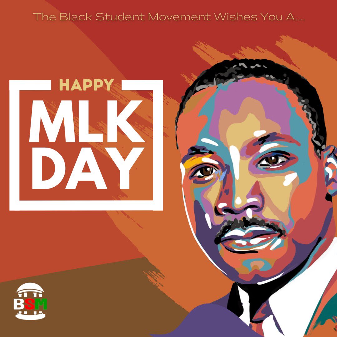 BSM wishes you all a happy Dr. Martin Luther King Jr. Day! We celebrate Dr. King for the revolutionary he was, and the legacy that we stand on. ❤️🖤💚