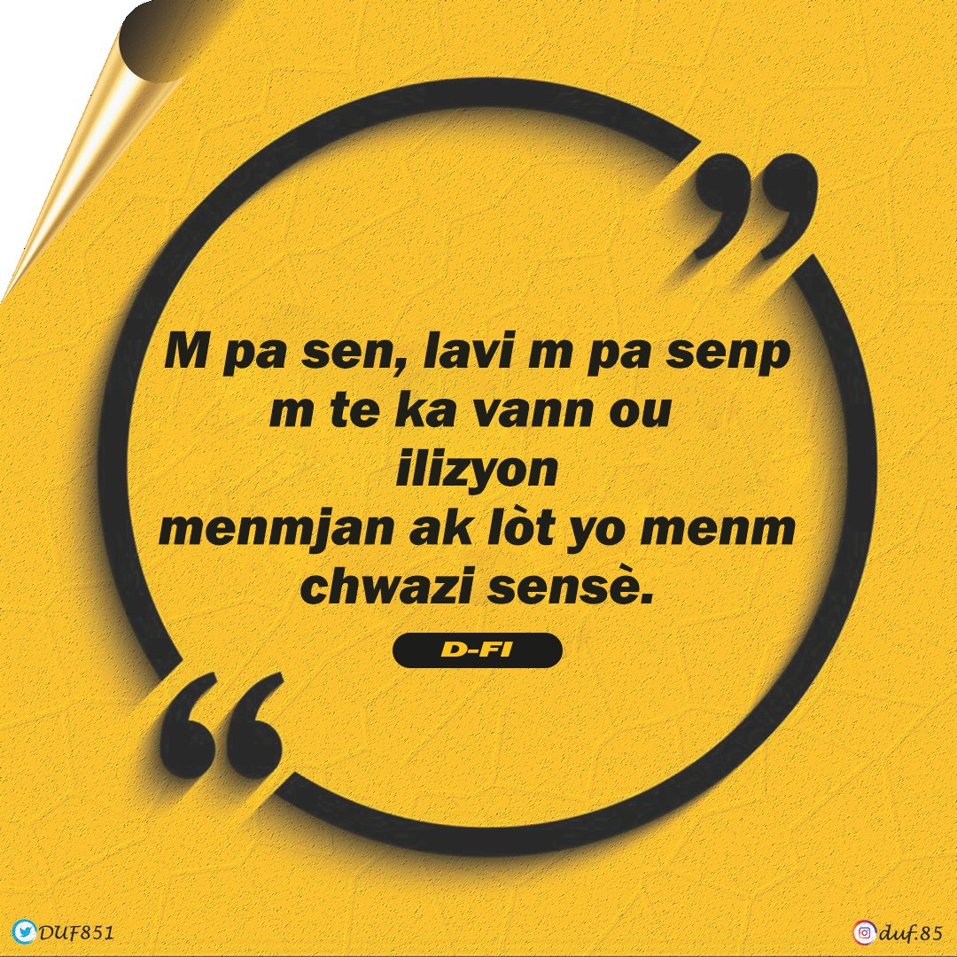 DUF851's tweet photo. "Mpa sen, lavi m pa senp m te ka vann ou ilizyon menm jan ak lòt yo menm chwazi sensè."
@PlaisirRubly @DfiAyiti @Fisherhuncho @frantzcia @Kaly973 @KEPANKEP @JennieGe22 @penonblan @2senk @Oussama_ben_ @AmosDelant @vvoubi @JeezyDetay @Kreyon_Ayiti
#MYPT #envazyonmizik https://t.co/1K2XNwFuXr