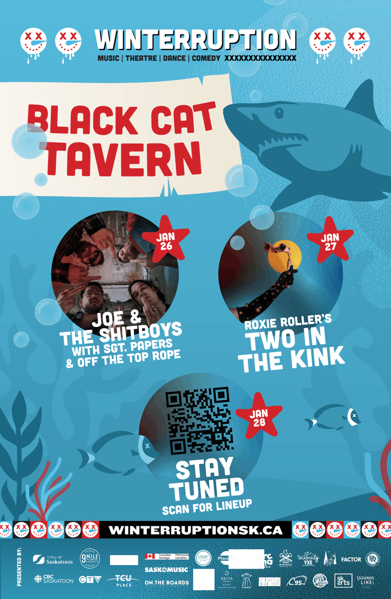⚡🐈‍⬛ <a href="/winterruptionsk/">@winterruptionsk</a> at <a href="/blackcatyxe/">Black Cat Tavern</a>  

➡️ JAN 26 💥 @Joe_Shitboys w/ <a href="/SgtPapers/">SGTPAPERS</a> + <a href="/offthetopropesk/">Off The Top Rope</a> 
➡️JAN 27💥 Two In The Kink - A night of Broadway showtunes lip synced by Saskatchewan's queens, kings and assorted royalty!

Tickets: winterruptionyxe.ca/events