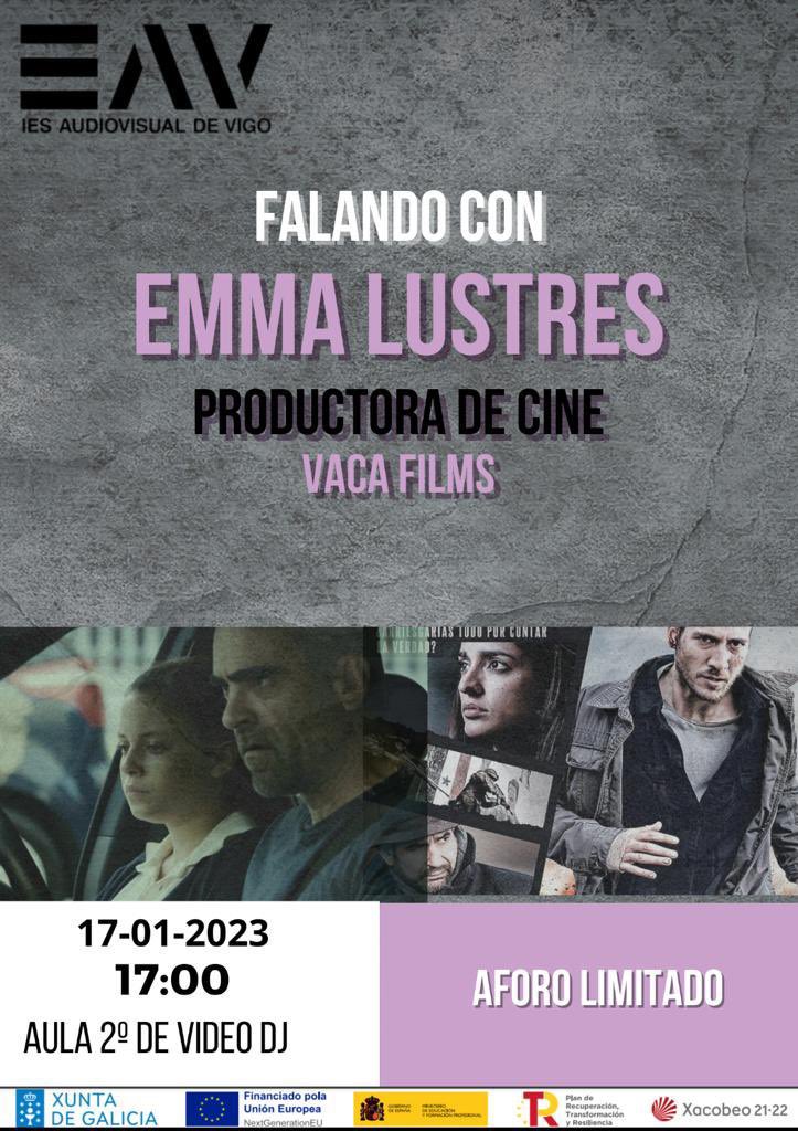 Enma Lustres de <a href="/VacaFilms/">Vaca Films</a> visita a escola para falarnos dos seus últimos proxectos e a súa experiencia como produtora, contando co apoio da #auladeemprendemento