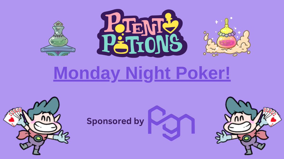 ♠️ Join #PGN &amp; <a href="/PotentPotions_/">Potent Potions</a> Mondays @ 7:00pm EST for Poker!

♦️ Free to Play! S2 Potion NFTs &amp; PGN Token prizes!

#PolygonGameNight