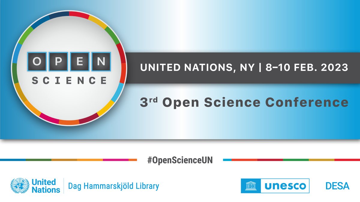 UNLibrary's tweet photo. Registration is now open for the 3rd @UN Open Science Conference by the #UNLibrary, @UNDESA and @UNESCO.

For more information: https://t.co/XkixkGoiHb
#OpenScienceUN https://t.co/RlmMCXDcQF