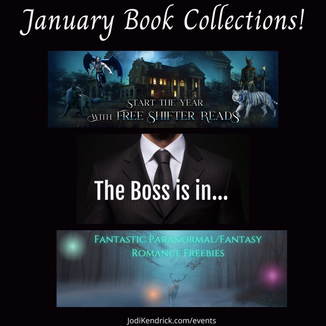 January Book Collections are accessible on my website: 

JodiKendrick.com/events

#romancebooks #paranormalromancebooks #pnr #shifters #shapeshifters #fantasyromance #bossromance
