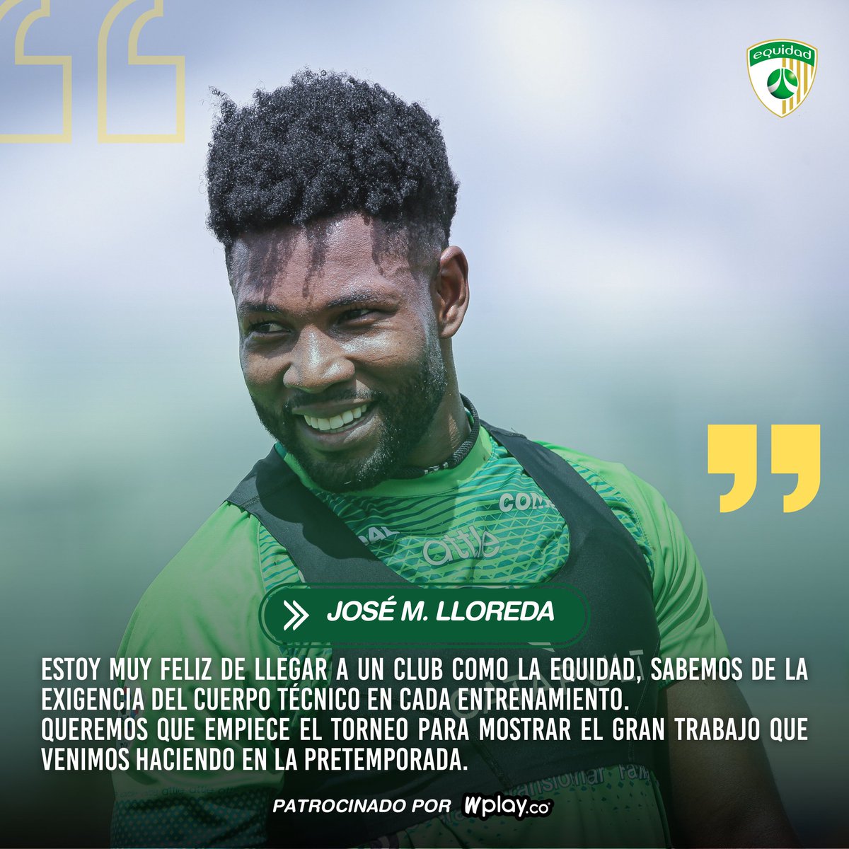 Nuestras declaraciones <a href="/WplayColombia/">Wplay</a> de inicio de semana a cargo de nuestro refuerzo José Lloreda  💪💚⚽ 

#EquidadMiPasión💚 
<a href="/Equidadfutbol/">Interbogotaoficial</a>