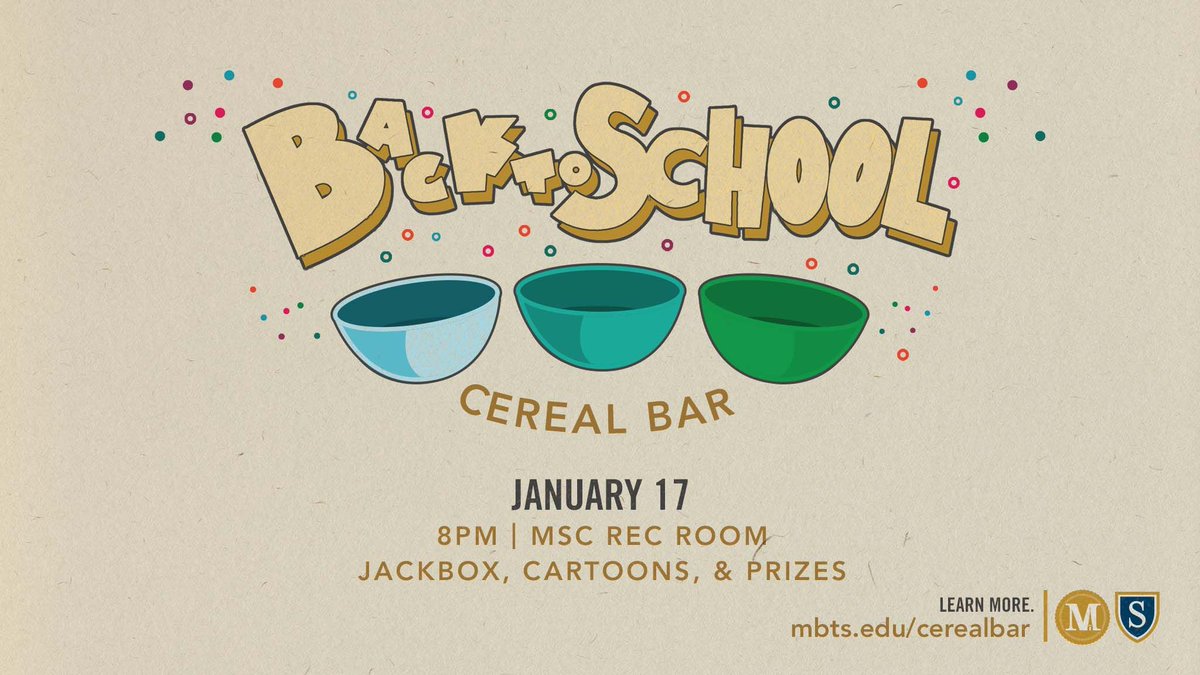 MBTS's tweet photo. #MBTSWelcomeWeek 🥣 We can't wait to have our MBTS and @SpurgeonColl students back on campus! Join us for our Back to School Cereal Bar tomorrow at 8 PM to enjoy Jackbox games, cartoons, and prizes. https://t.co/P0ZubIdV3v