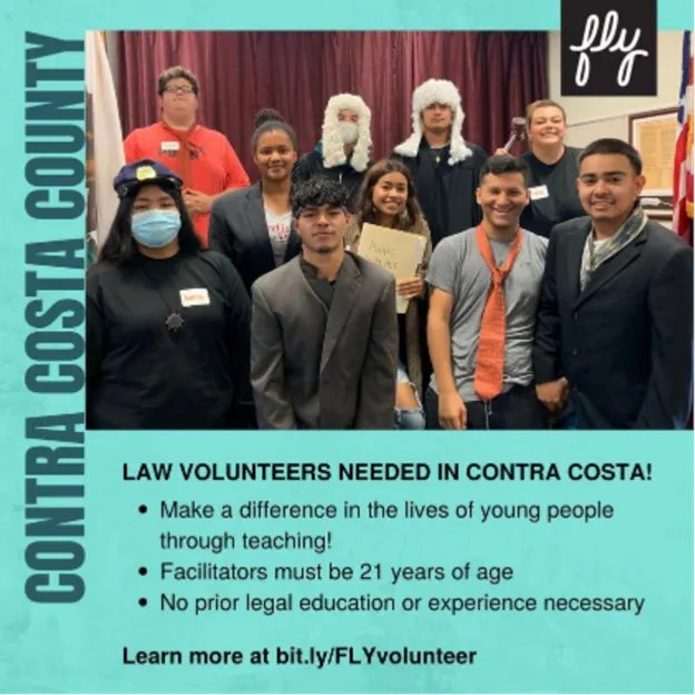 Volunteer Opportunity! Our grant partner @flyprogram_org is in need of volunteers for their Contra Costa County Law Program! Join them in making a difference in the lives of youth by teaching them their rights. No prior legal education is required. Apply. bit.ly/3ZFRr0u