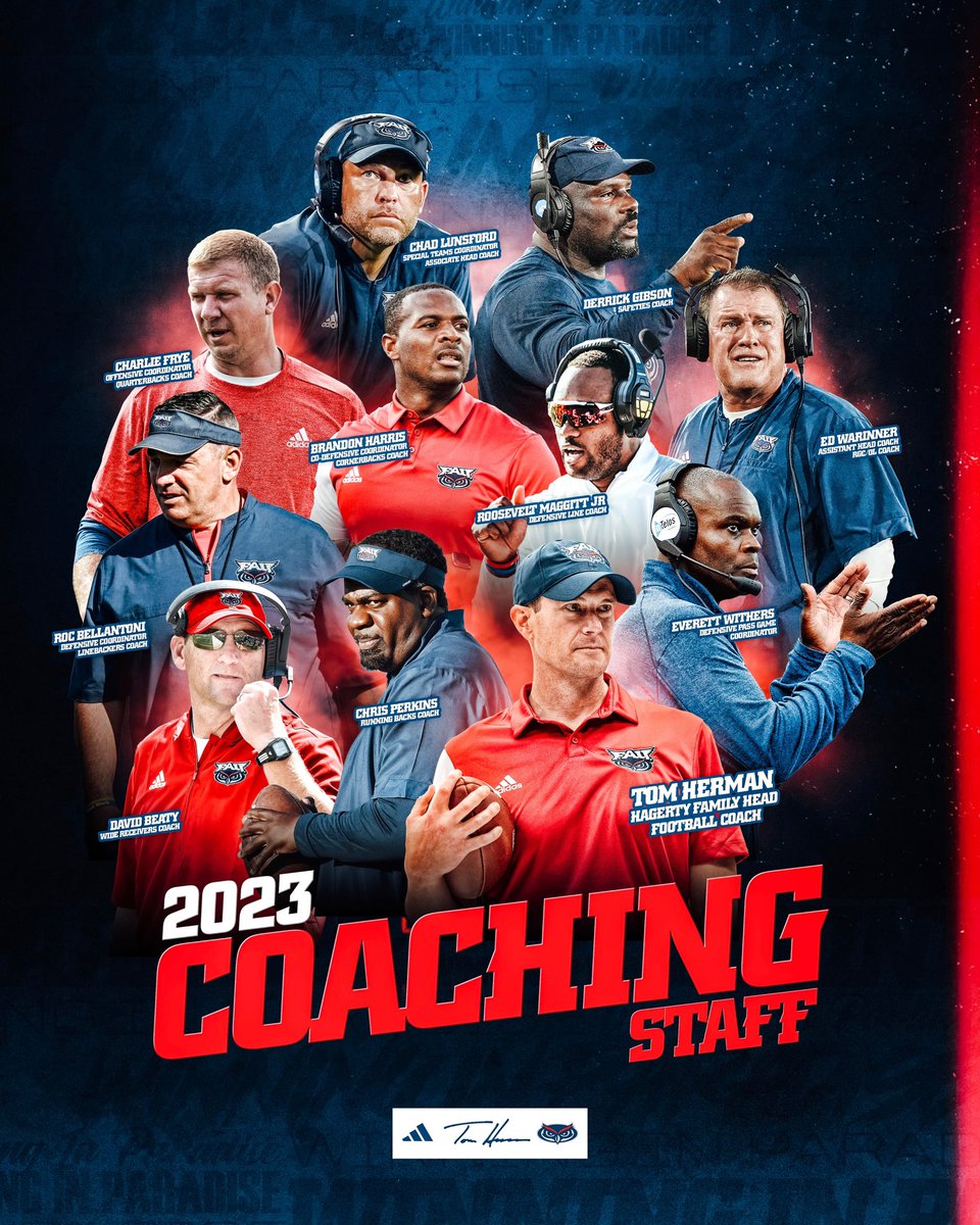 The <a href="/FAUFootball/">Florida Atlantic Football</a> Staff …  Go Owls Go‼️
Let’s Work‼️ 🦉🏝️ 

<a href="/CoachTomHerman/">Coach Tom Herman</a>