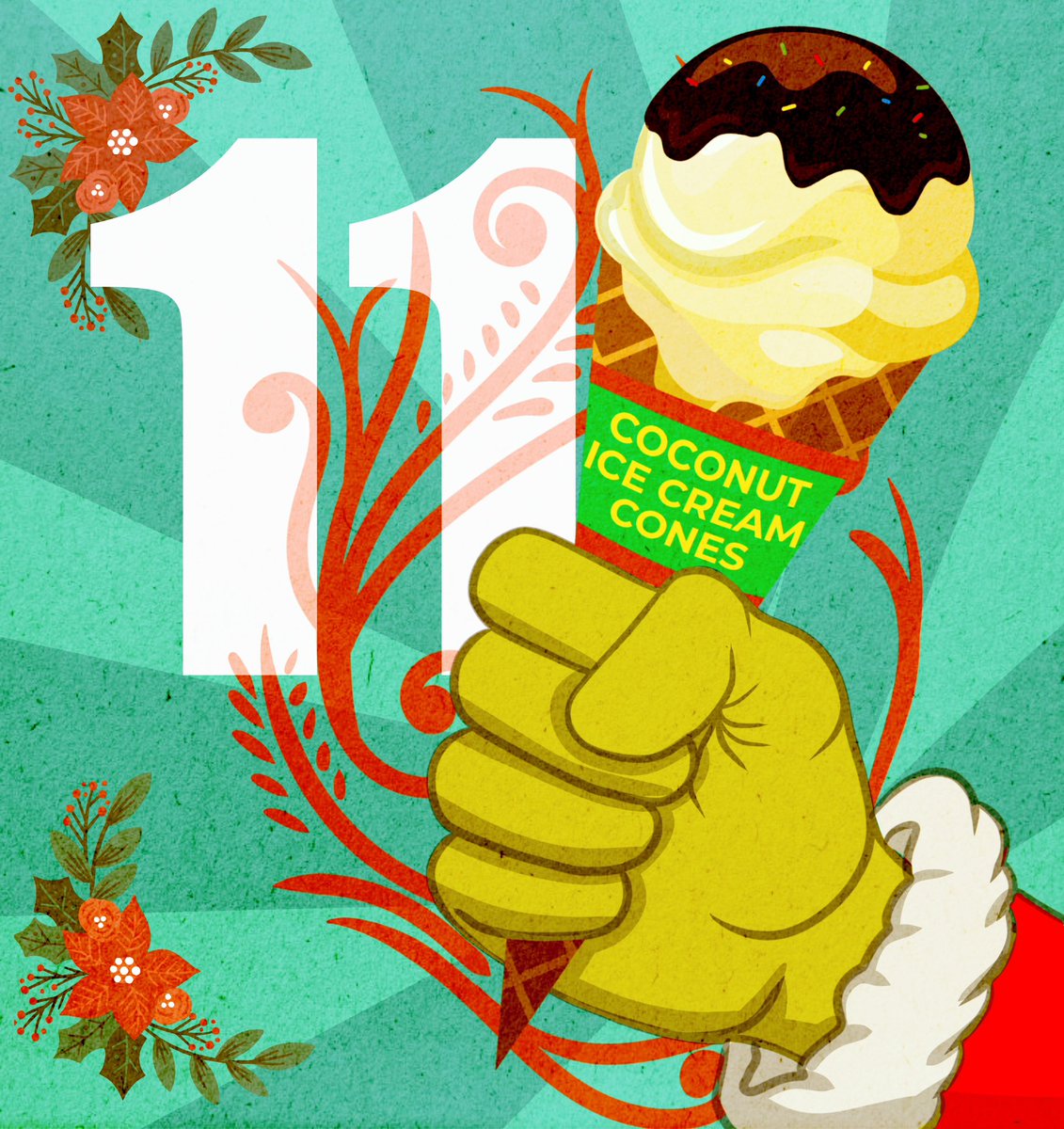 On the eleventh day of Christmas, my true love gave to me,
Eleven coconut ice cream cones with coconut ice cream, oh so crunchy, creamy and oh so dreamy.