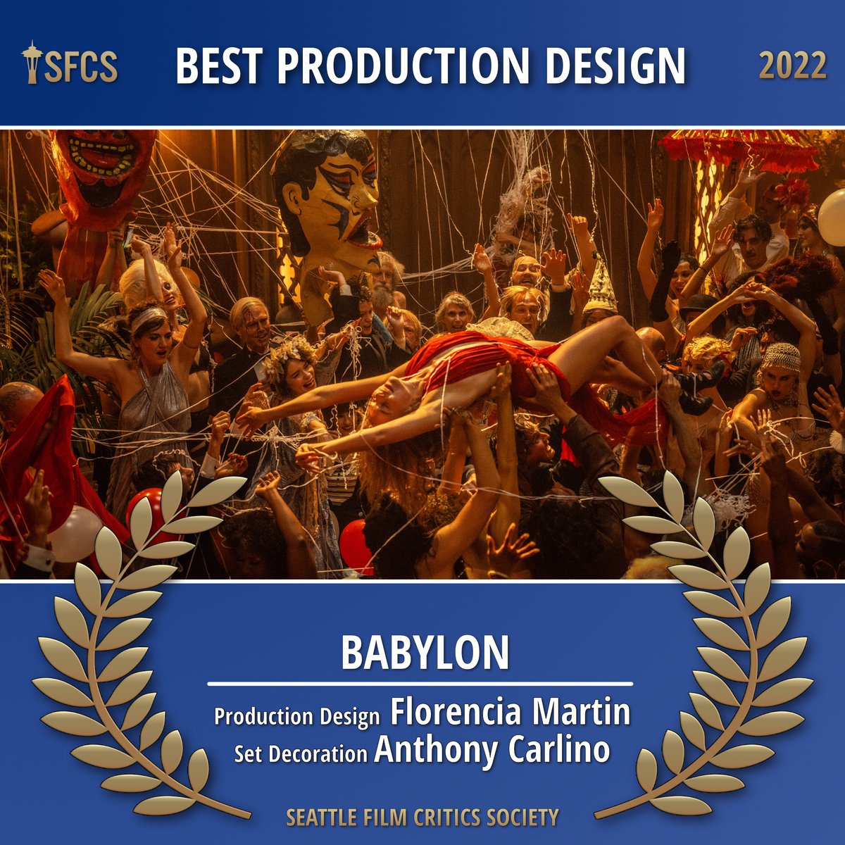 seattlecritics's tweet photo. The @SeattleCritics 2022 award for BEST PRODUCTION DESIGN:

** BABYLON **
Production Design, Florencia Martin 
Set Decoration, Anthony Carlino

@BabylonMovie (@ParamountPics)
#SFCS #SFCSAwards2022 #BestProductionDesign https://t.co/eiFFMh0Xy4