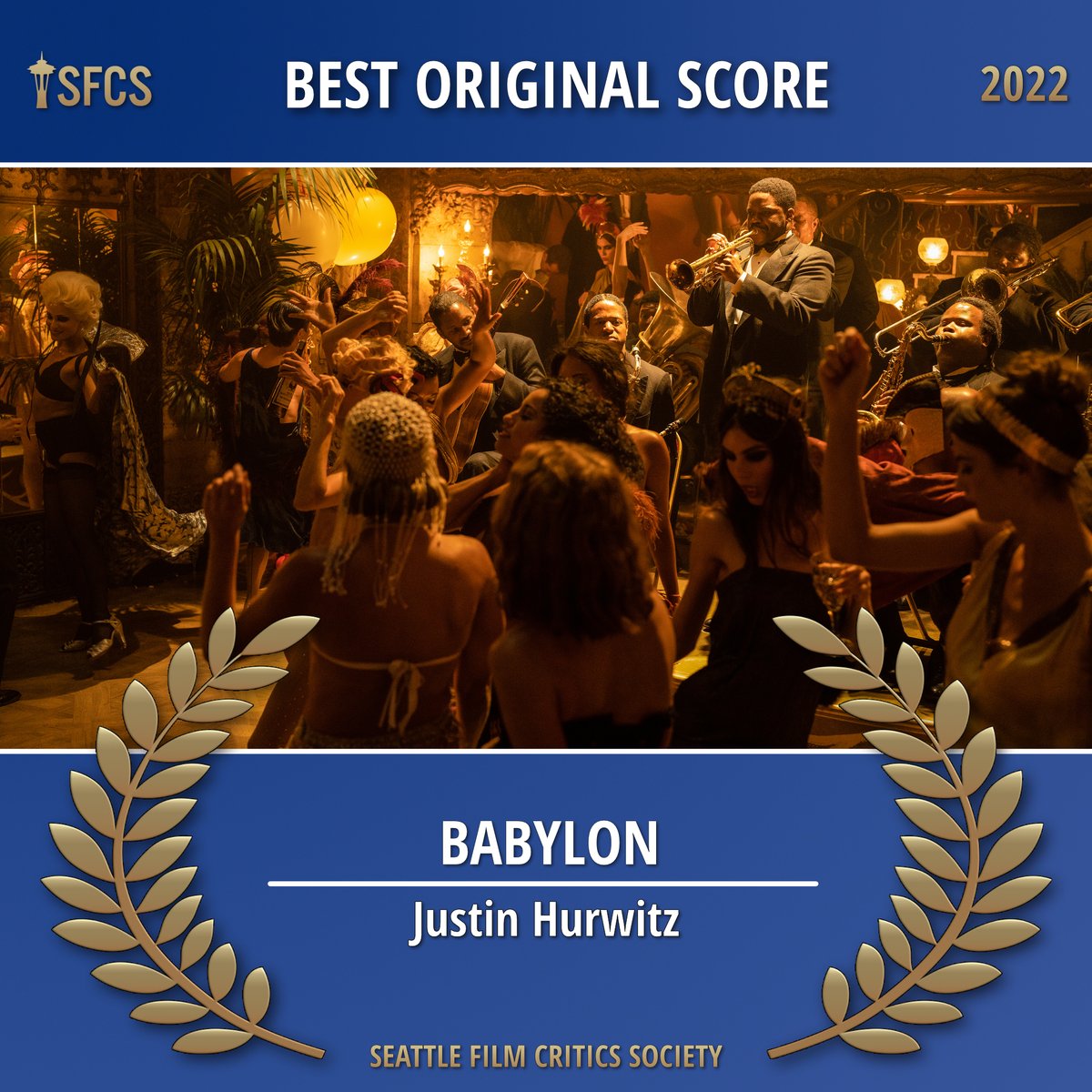 seattlecritics's tweet photo. The @SeattleCritics 2022 award for BEST ORIGINAL SCORE:

** BABYLON **
Justin Hurwitz

@BabylonMovie (@ParamountPics)
#SFCS #SFCSAwards2022 #BestOriginalScore https://t.co/RS3V4eyThx