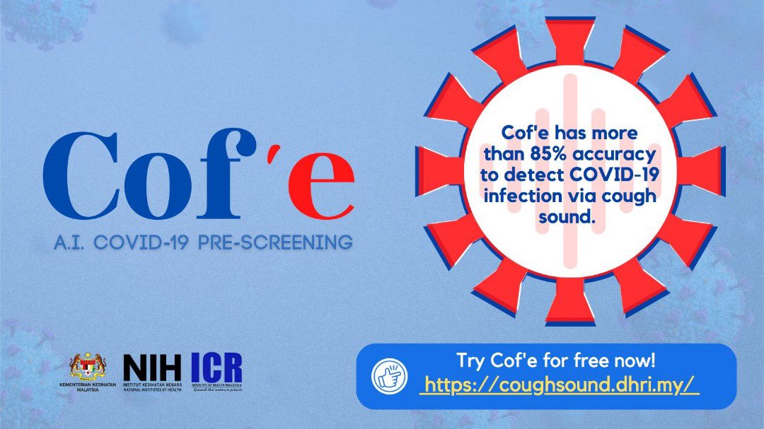 Dr Kalai Peariasamy (@drkalai61) on Twitter photo Coughing? ICR’s DHRi has developed Cof’e - award winning #AI app that detects probable #COVID19 using #cough sounds and symptoms. Cof’e is easy, fast & with high accuracy. <a href="/ICR_NIH/">Institute for Clinical Research (ICR), NIH MY</a> <a href="/KKMPutrajaya/">KKMalaysia🇲🇾🩺❤️</a>
Visit: cutt.ly/r20ufoX
Try it Now and Share : coughsound.dhri.my Coughing? ICR’s DHRi has developed Cof’e - award winning #AI app that detects probable #COVID19 using #cough sounds and symptoms. Cof’e is easy, fast & with high accuracy. <a href="/ICR_NIH/">Institute for Clinical Research (ICR), NIH MY</a> <a href="/KKMPutrajaya/">KKMalaysia🇲🇾🩺❤️</a>
Visit: cutt.ly/r20ufoX
Try it Now and Share : coughsound.dhri.my