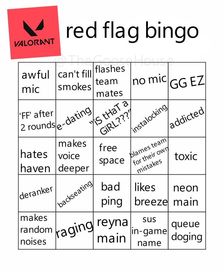 The Goose House on Twitter "red flag bingo valorant edition"