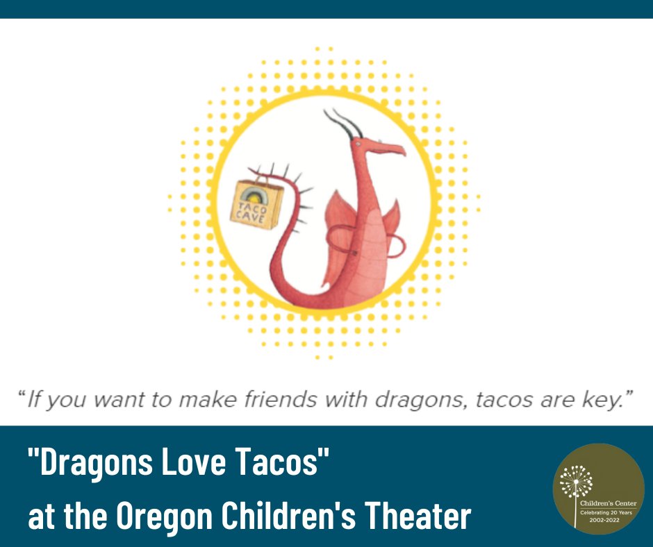 ChildrensCtrOR's tweet photo. Need something fun to do this weekend? "Dragons Love Tacos" just opened at the Oregon Children's Theater this past Sunday! Go check it out before they close February 19th. #childrenscenter #childrenstheater #portlandtheater #community https://t.co/38DL6D9BcK