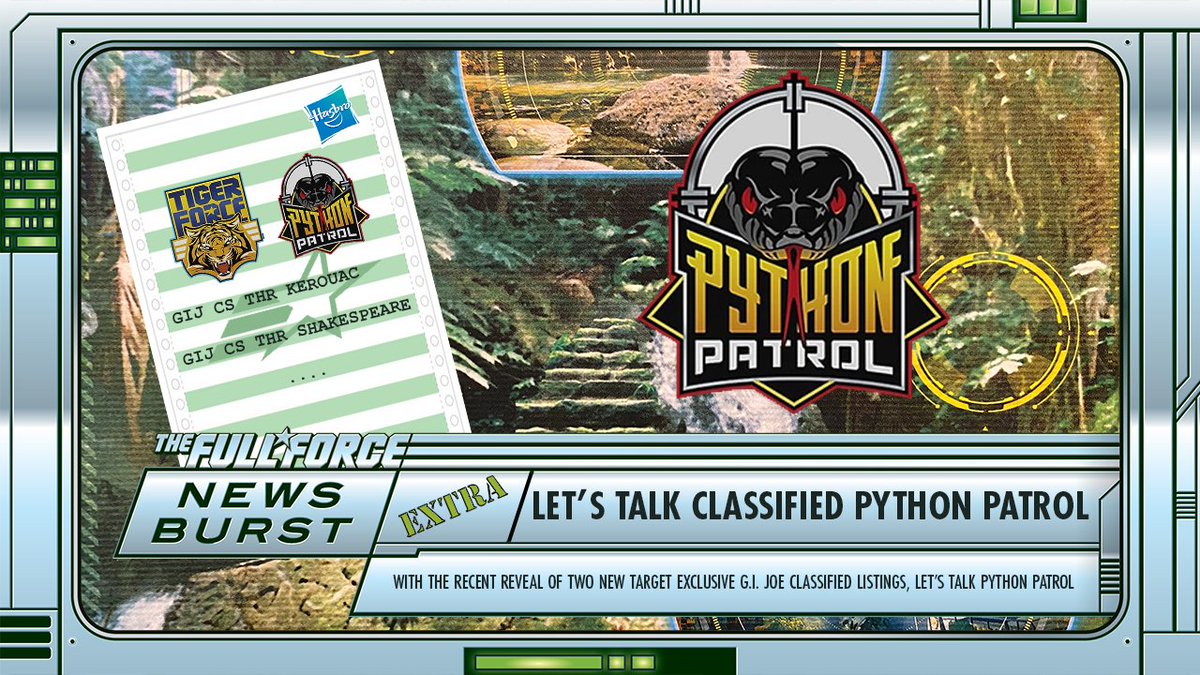TheFullForce's tweet photo. 💥 THE FULL FORCE NEWS BURST EXTRA - LET'S TALK CLASSIFIED PYTHON PATROL!! 💥

Join @Diagnostik80 as he delves into those new #Classified #TargetExclusives listings and looks at who we could get in the #PythonPatrol!!...

https://t.co/wMqoKDnMiW https://t.co/ddQgm2r2Mz