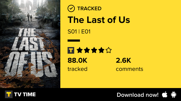williamwmj's tweet photo. I've just watched episode S01 | E01 of The Last of Us! #lastofus  https://t.co/IdMXMEynXg #tvtime https://t.co/w0909fXE0Y