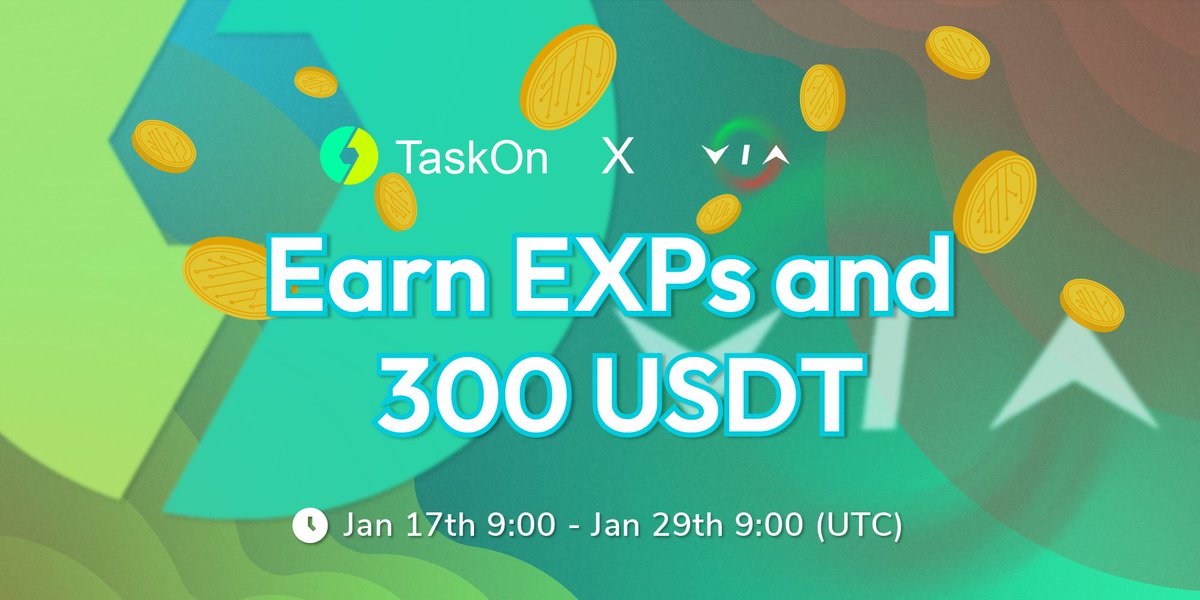 taskonxyz's tweet photo. 🚀#TaskOn x @via_protocol team up for a BIG #giveaway!

💸 300 $USDT + #EXPs
⏰ Jan 17th 9:00 - Jan 29th 9:00 (UTC)  
 
⚡️Come try your luck ⬇ 
✅https://t.co/pwHpKPk34Q
 
#Web3 #collaboration #Airdrop https://t.co/NKDqECIlQL