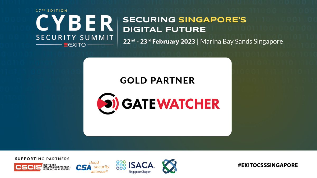 ExitoEvents's tweet photo. We are delighted to announce @GATEW4TCHER as a Gold Partner at the Cyber Security Summit: Singapore, supported by @cybercenter, ISACA Singapore Chapter, @GRFederationand, and
@cloudsa.
Register now: https://t.co/9ZTyGlR4ko
#cybersecurity #gatewatcher #goldpartner https://t.co/pasflKNX0t