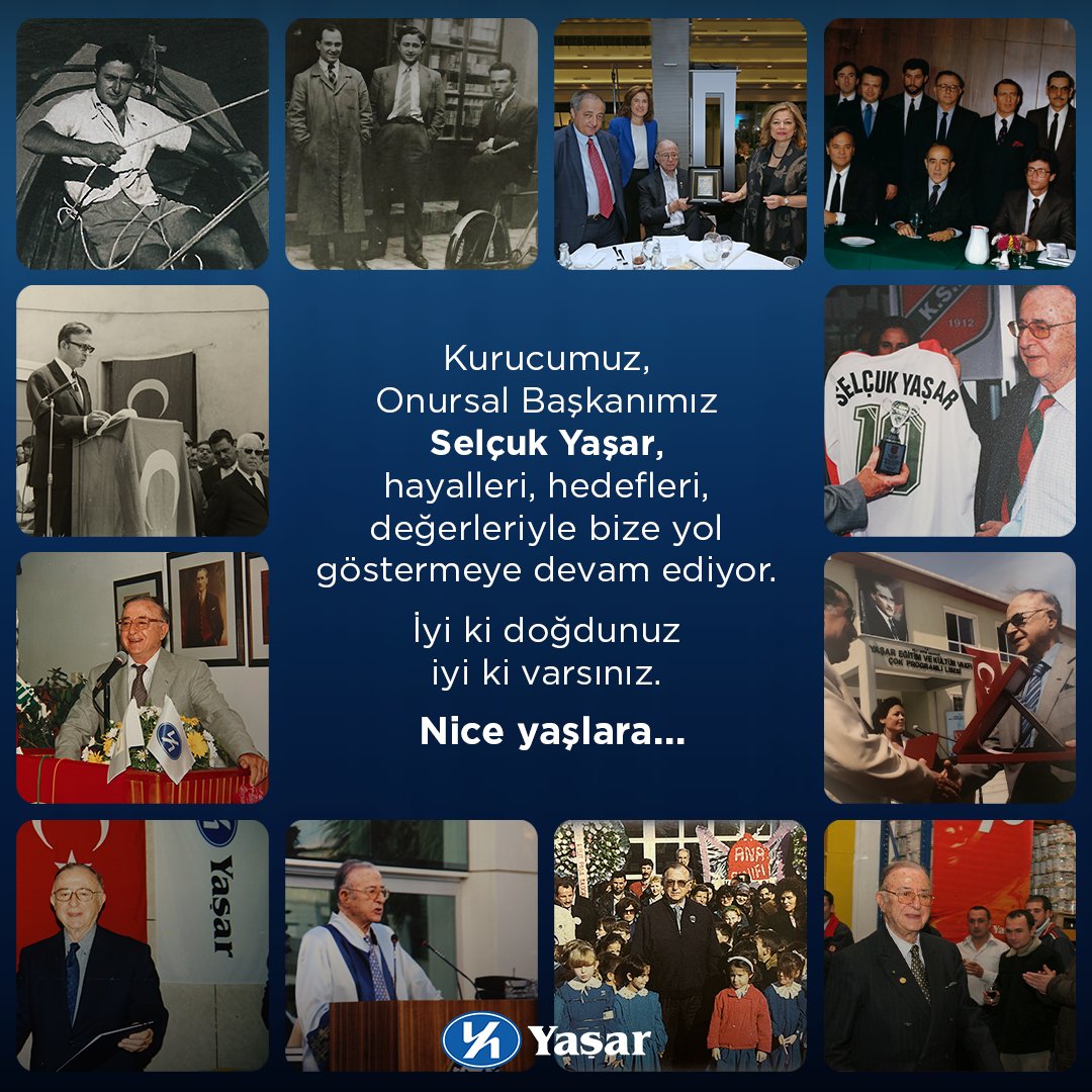 yasarholdingtr's tweet photo. Kurucumuz, Onursal Başkanımız Selçuk Yaşar; hayalleri, hedefleri, değerleriyle bize yol göstermeye devam ediyor. 
 
İzinizden yürüyor, vizyonunuzla büyüyoruz.

İyi ki doğdunuz, iyi ki varsınız. 

Nice yaşlara...

#yaşartopluluğu #yaşarholding #SelçukYaşar https://t.co/IQ43vceYe6