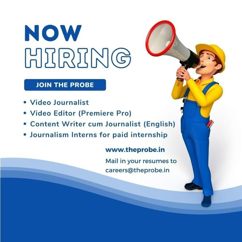 theprobeindia's tweet photo. WE ARE HIRING!
#TheProbe #Hiring #HIRINGNOW #HiringAlert #job #Jobs #JobAlert #journalismjobs #journalist #intern #journalismintern #videojournalist #videoeditor #cameraperson #ContentWriting #Writers #internships #noidajobs #delhincrjobs https://t.co/cALdyLm8tI