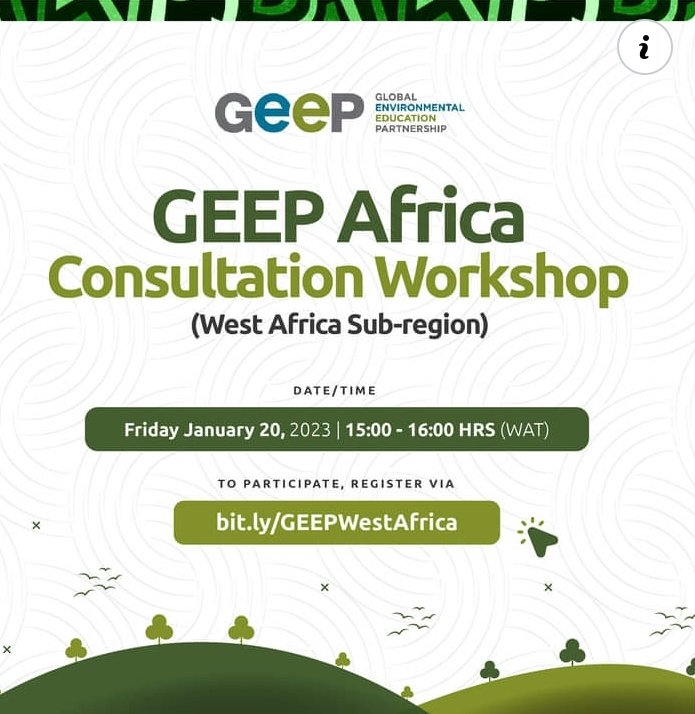 The Global #Environmental Education Partnership (GEEP) Africa Consultation Workshop (West #Africa Sub-region) will hold on Friday January 20, 2023.
Time: 15:00-16:00 HRS (WAT)
To join the workshop, register here👇
 bit.ly/GEEPWestAfrica

#GreenGrowthAfrica #EnvironmentEducation