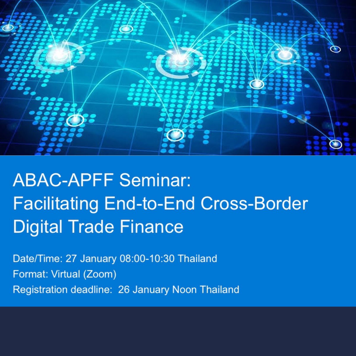 jcfparrenas's tweet photo. End-to-end digitalization of trade finance is the subject of efforts this year by ABAC and APFF. To start this work, they are convening a virtual seminar hosted by the Thai Bankers’ Association on January 26 from 20:00 to 22:30 EST. Registration link: https://t.co/w2Ln0zTDfp. https://t.co/MLNHPfvA60