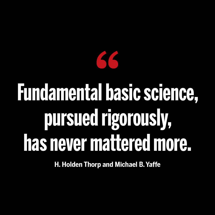 Science Magazine (@sciencemagazine) on Twitter photo Basic research and fundamental mechanistic studies remain critical ingredients of scientific and medical progress even during the age of “Big Data,” argue <a href="/hholdenthorp/">Holden Thorp, dormant account</a> and <a href="/mbyaffe/">Michael Yaffe</a> in a new @SciSignal Editorial. scim.ag/1bv Basic research and fundamental mechanistic studies remain critical ingredients of scientific and medical progress even during the age of “Big Data,” argue <a href="/hholdenthorp/">Holden Thorp, dormant account</a> and <a href="/mbyaffe/">Michael Yaffe</a> in a new @SciSignal Editorial. scim.ag/1bv