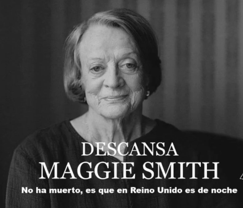 Descansa en paz Maggie Smith 🙂