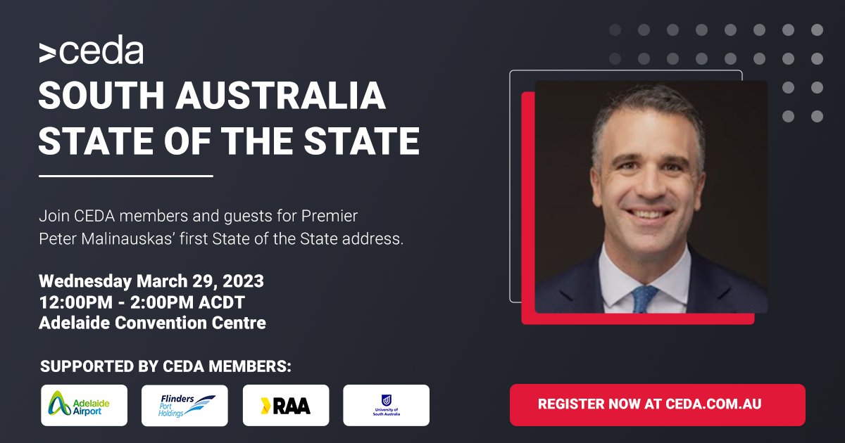 ceda_news's tweet photo. Join Premier @PMalinauskasMP and over 600 guests for his first CEDA State of the State Address.
Register now โก๏ธ https://t.co/Rax5kmgpt3
๐ Change the date on your calendar to 29/03 - all registered tickets will be transferred to the new date
#StateofSA #SouthAustralia #Economy https://t.co/h6RVI9ZdCS