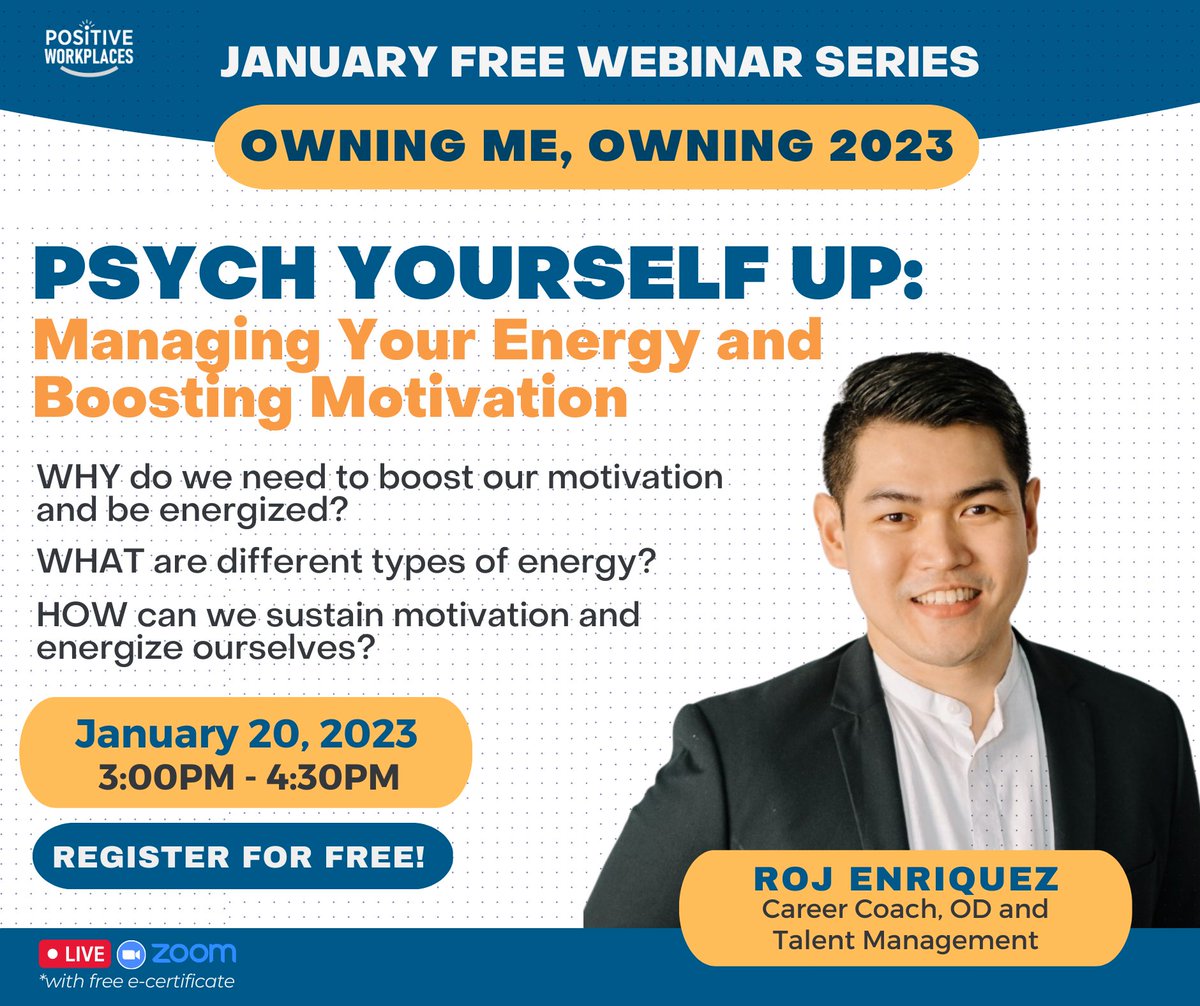 PWorkplacesPH's tweet photo. Let's get motivated! 

Our second FREE webinar for January is here! Learn all about Energy Management and Motivation through our learning session facilitated by Mr. Roj Enriquez!

Register for FREE through here:
https://t.co/GJvJNzMGBE

#PositiveWorkplaces #FreeWebinars https://t.co/Nk9KDDhFTn
