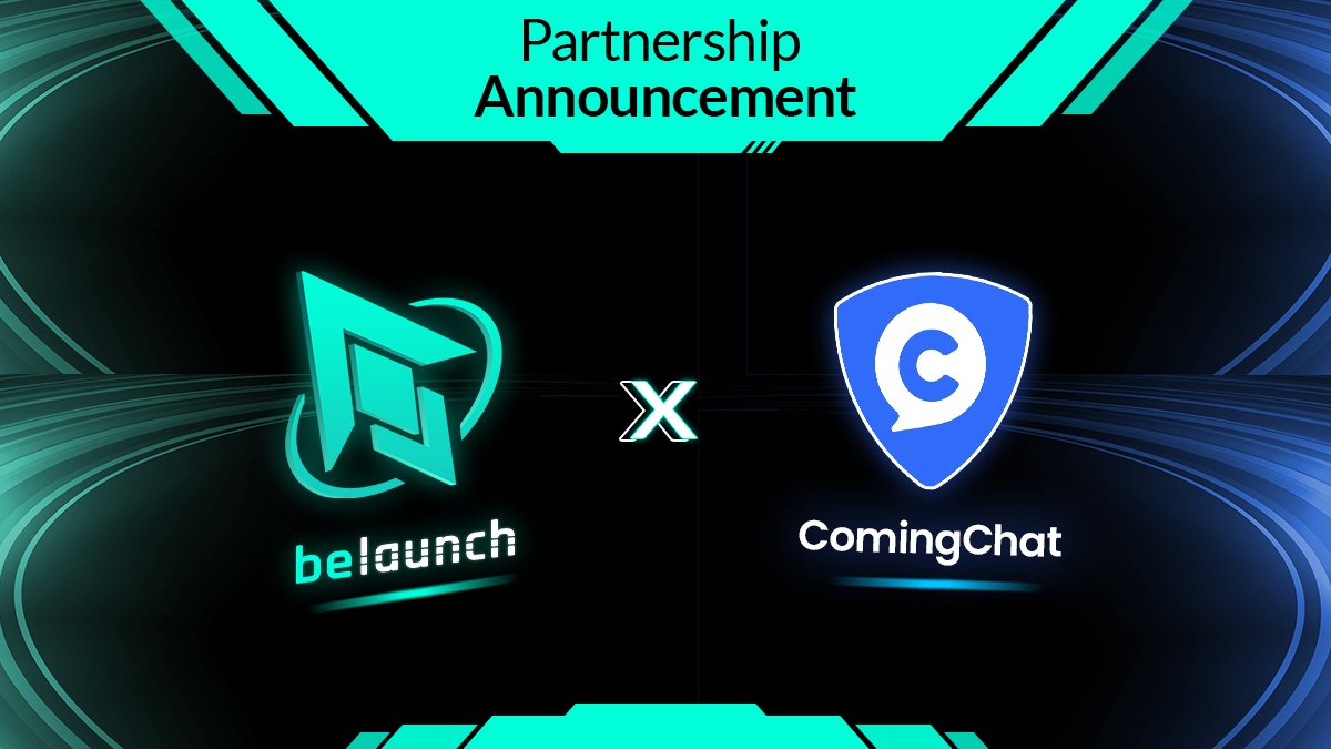 STRATEGIC PARTNERSHIP ANNOUNCEMENT 🚀
<a href="/BeLaunch_/">BeLaunch</a> x <a href="/ComingChatApp/">ComingChat</a> 

We are pleased to announce that, from this moment on, 
<a href="/ComingChatApp/">ComingChat</a> will be our strategic partner

We hope that this cooperation will bring benefits to the community of BeLaunch and <a href="/ComingChatApp/">ComingChat</a> 🙏