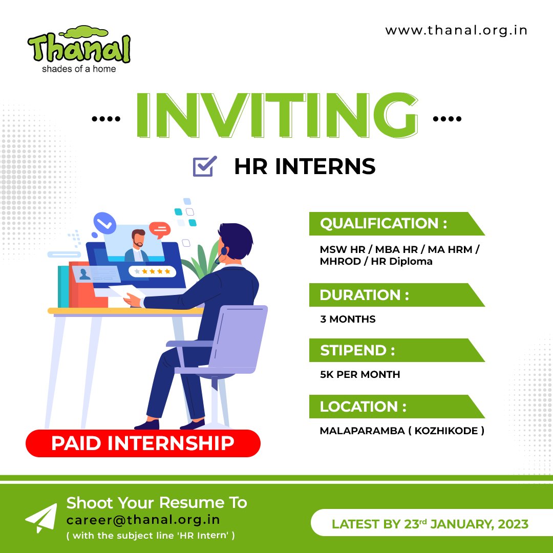 Calling all HR students! 

THANAL is offering a 3-month HR Internship opportunity in Malaparamba, Kozhikode. 
Don't miss out on this chance to gain valuable experience in the HR field!

 #HRInternship #Malaparamba #Kozhikode #THANAL #HROpportunities