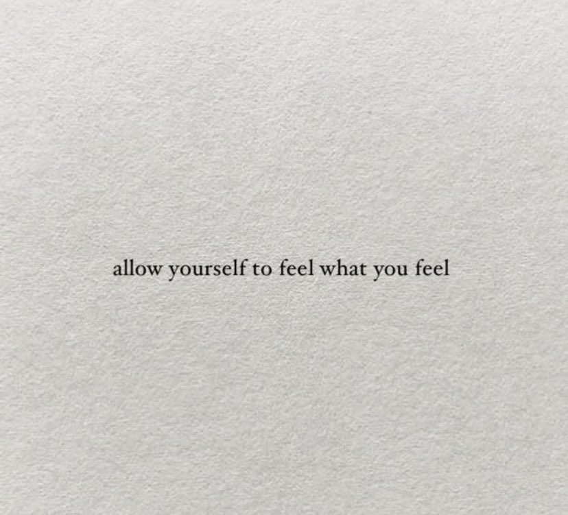 let yourself feel