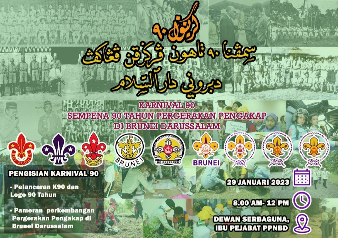 bruneiscouts's tweet photo. Salam Pengakap !
Persekutuan Pengakap Negara Brunei Darussalam akan mengadakan Majlis Pelancaran Karnival 90 Tahun Sempena 90 Tahun Pergerakan Pengakap di Brunei Darussalam. https://t.co/aJVMJkJPoF