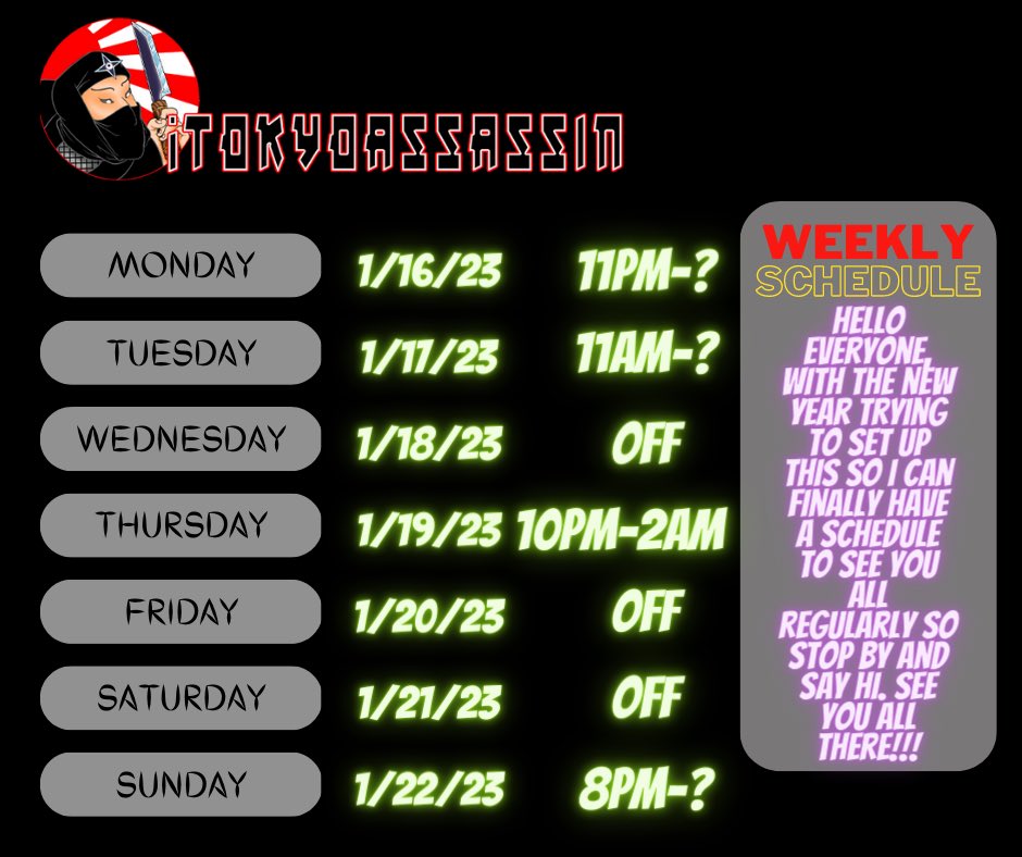 ITokyoassassin's tweet photo. Alright a lil late today but here is this weeks schedule for the stream,  see you there 🤙🏼

https://t.co/YgRtUH9jID https://t.co/3awIPIazZV