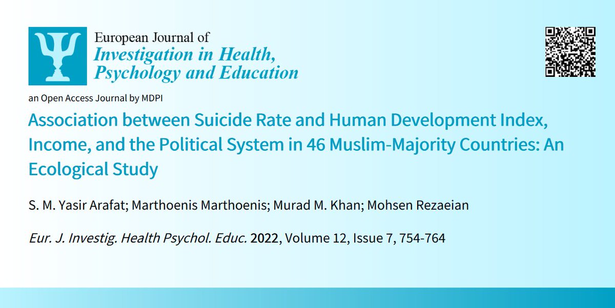 EJIHPE_MDPI's tweet photo. 🥳🤩Welcome to read👉"#Association between #SuicideRate #HumanDevelopmentIndex #Income #PoliticalSystem in 46 #MuslimMajorityCountries: An #EcologicalStudy"📜by🧑‍🎓@SMYArafat M. Marthoenis @MuradMKhan M. Rezaeian:📍https://t.co/tDMLBxNCLq
#Muslimcountry #suicide #HDI https://t.co/0DN7DwTPqW