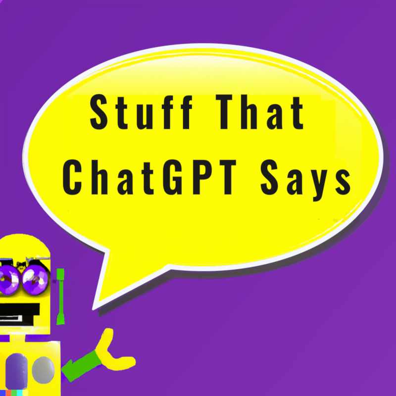 ChatgptThat's tweet image. Welcome to &quot;Stuff that ChatGPT Says,&quot; a YouTube channel using AI to generate amusing or educational scripts for videos using ChatGPT and other tools.