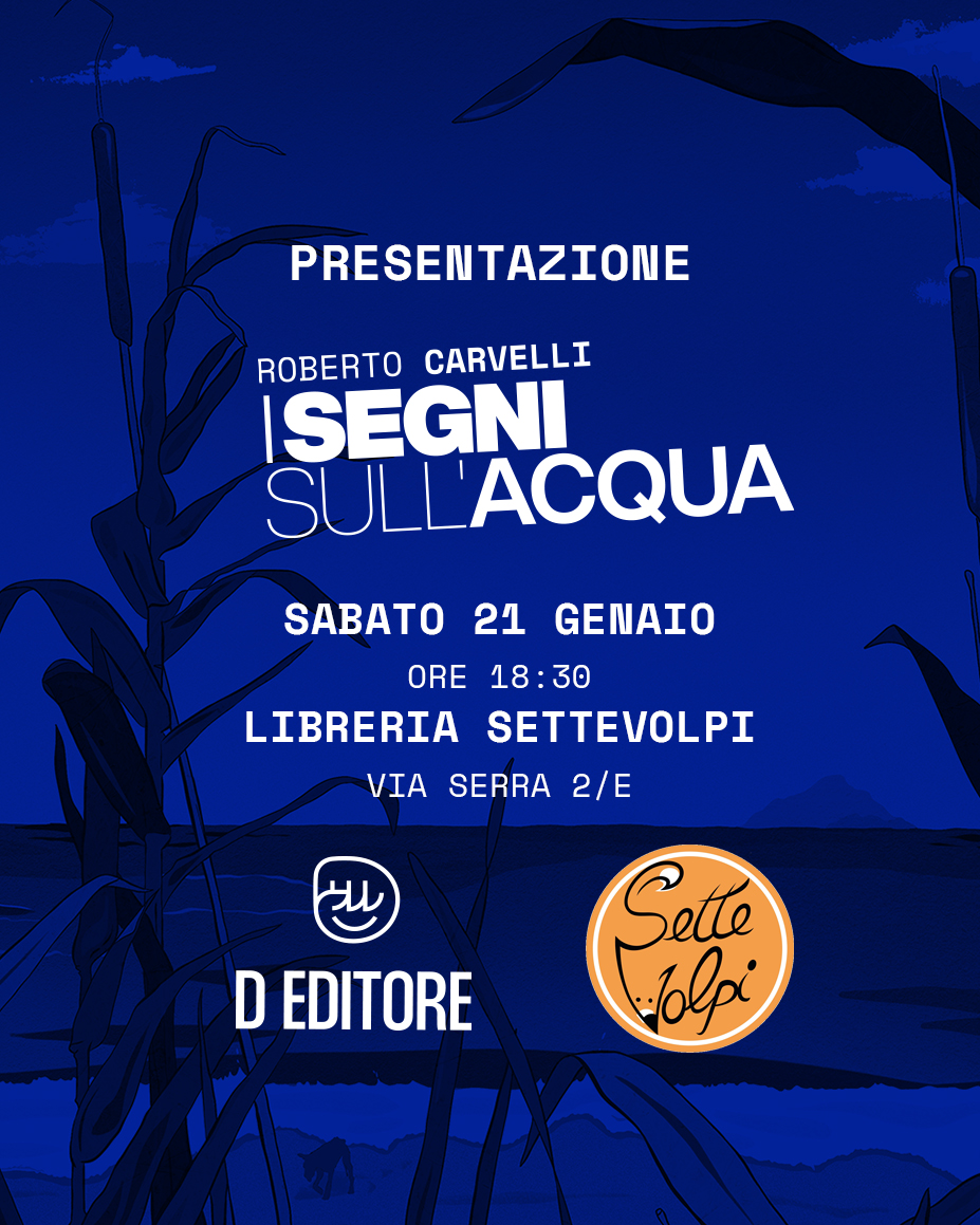 Se siete a Bologna, questo sabato pomeriggio non prendere impegni! 🦊

Slle 18:30 vi aspettiamo infatti alla <a href="/LibSetteVolpi/">Libreria Sette Volpi</a> per la presentazione di I SEGNI SULL'ACQUA di <a href="/robertocarvelli/">roberto carvelli</a>! 💦

Tutte le info le trovi qui -> facebook.com/events/1105578… 🦊
