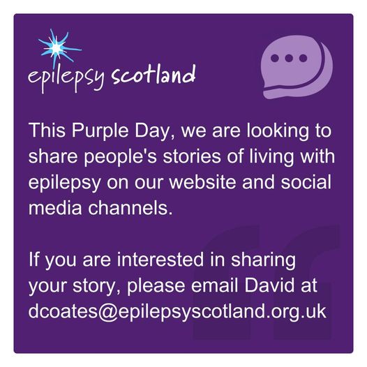 Epilepsy Scotland (@epilepsy_scot) on Twitter photo We are looking to share people's stories of living with epilepsy on our website and social media channels to help raise awareness of #epilepsy! If you are interested in sharing your story, please email David at dcoates@epilepsyscotland.org.uk for more info.
#PurpleDay2023 We are looking to share people's stories of living with epilepsy on our website and social media channels to help raise awareness of #epilepsy! If you are interested in sharing your story, please email David at dcoates@epilepsyscotland.org.uk for more info.
#PurpleDay2023
