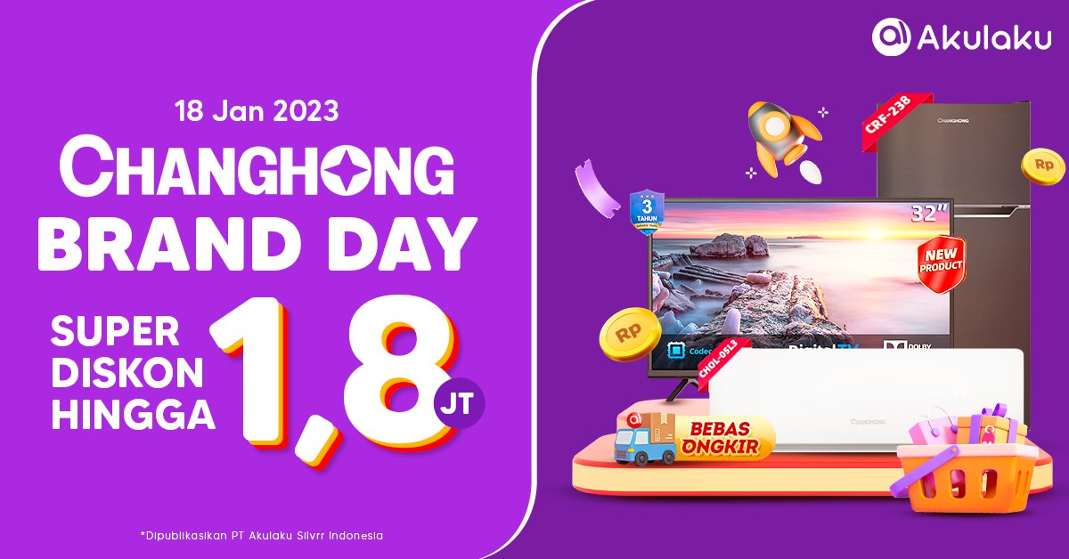 akulakuID's tweet photo. Waktunya CHANGHONG BRAND DAY✨
Beli sekarang buat semua produk Changhong, dapat SUPER DISKON 1,8 JT HINGGA FREE ONGKIR!⚡
Klik info lengkapnya 👉🏻 https://t.co/o1Te44K9nH
#Changhong #PromoElektronik #GilaDiskon #PromoSeru #AkulakuIndonesia https://t.co/vJl34iUCx2