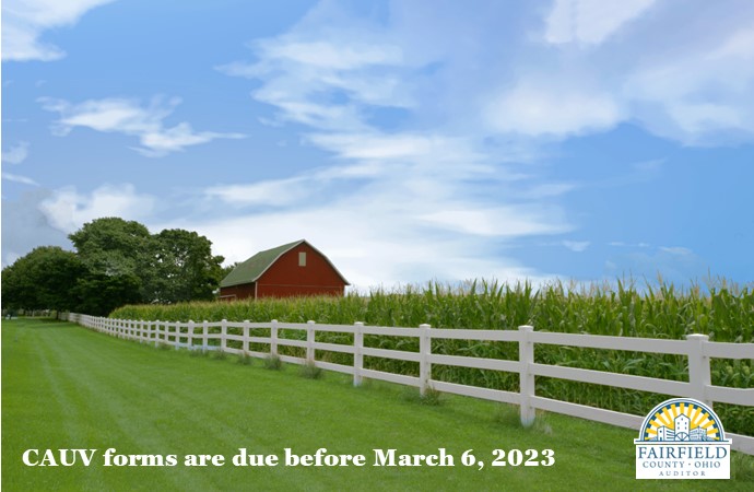 FairCoAuditor's tweet photo. CAUV renewal forms have been mailed. All CAUV forms are due back to the Auditor’s Office before March 6, 2023.  For questions regarding CAUV applications or renewals, please call (740) 652-7030 and ask for Greg or Makala. https://t.co/Y2JoHOmezZ