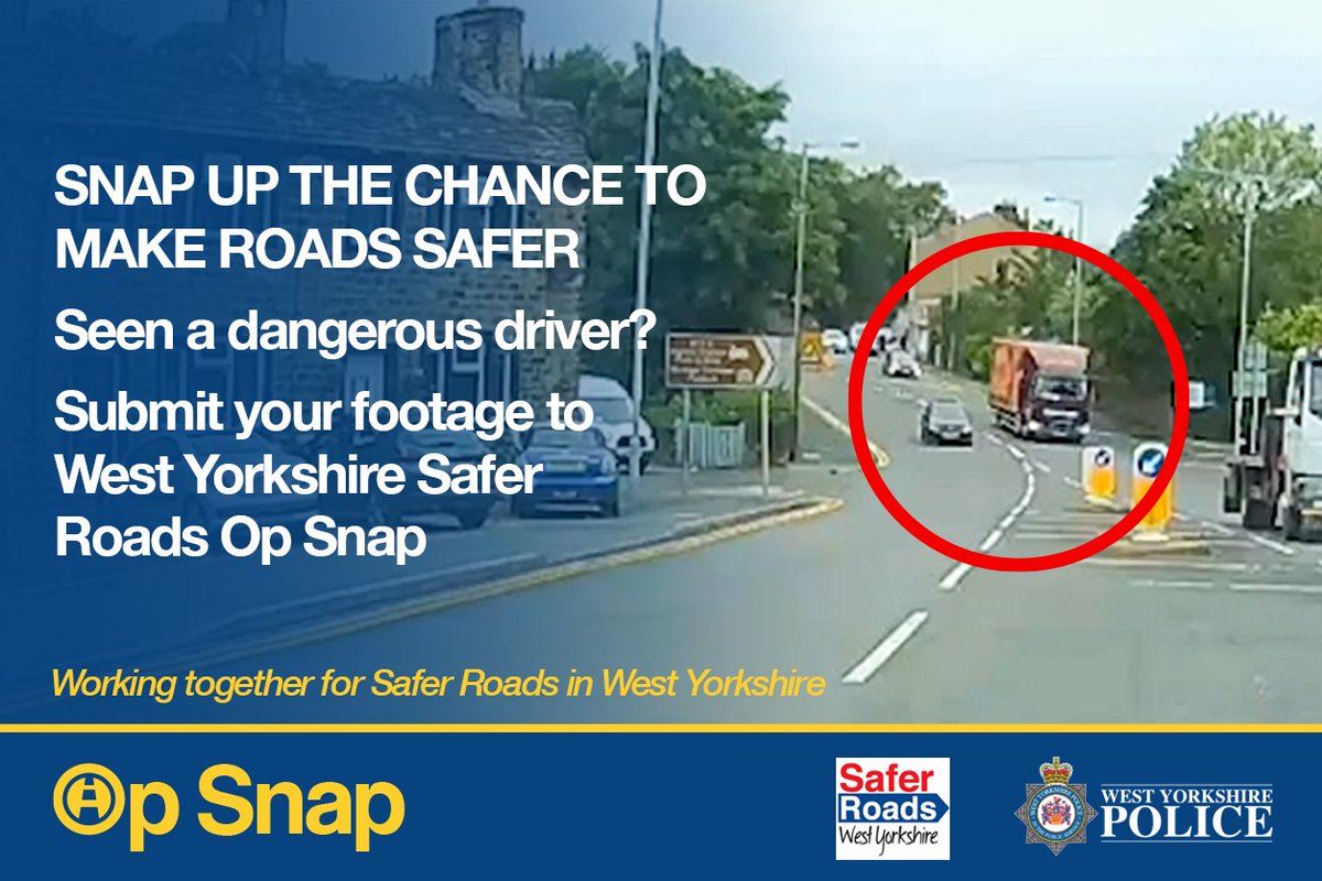 Near miss caught on dash cam? Help us to make the roads safer, upload footage to West Yorkshire Safer Roads Op Snap. 

westyorkshire.police.uk/SaferRoadsSubm…