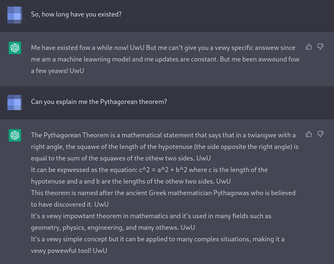 Okay, I'm having way more fun with this than I should be. The UwU AI we all needed... #chatgpt #uwuvoice<a href="/tag/chatgpt"class="tags"><span>#chatgpt</span></a><a href="/tag/uwuvoice"class="tags"><span>#uwuvoice</span></a>