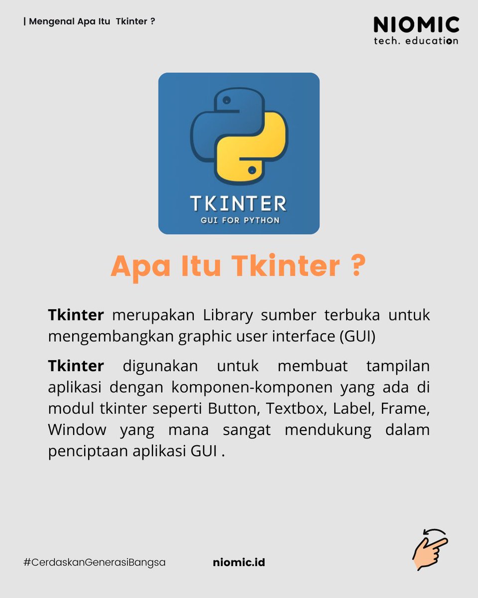 niomicID's tweet image. Apa Itu Tkinter ? 🧐
.
.
.
 #niomic #cerdaskangenerasibangsa #belajarprogramming #programmer #programming #technology #tech #programmerindonesia #tkinter